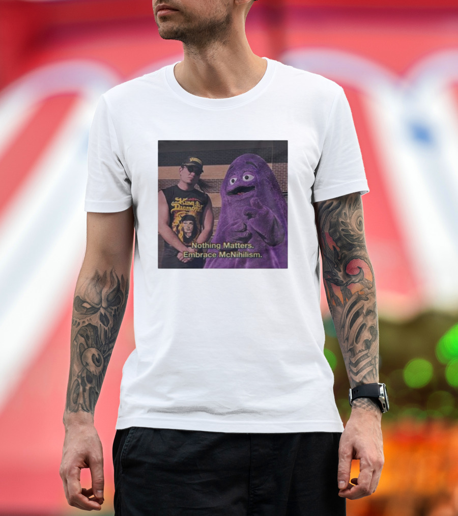 King Diamond Nothing Matters Embrace McNihilism Grimace T-Shirt