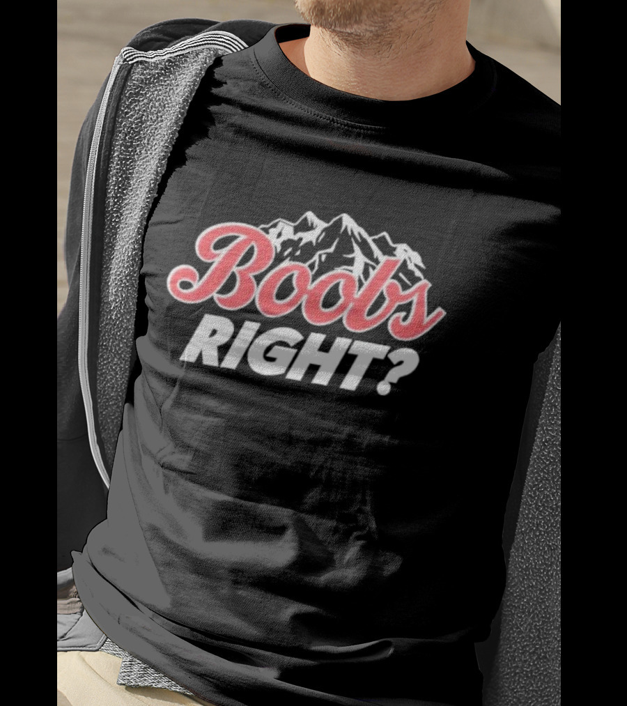 Boobs Right Mountain Parody Text T-Shirt