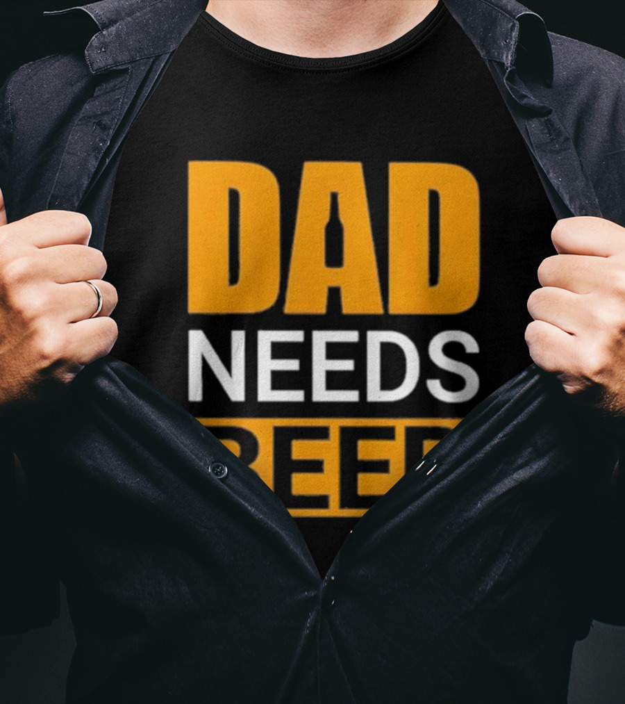DAD NEEDS BEER Iconic Classic T-Shirt