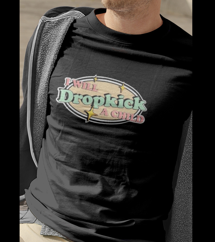 I Will Dropkick A Child Oval Retro Style With Stars T-Shirt