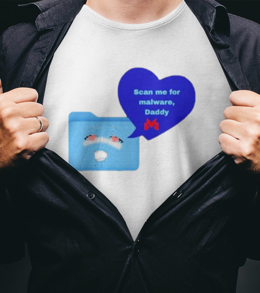 Scan Me Malcore Cute Crying Folder Scan Me For Malware Daddy Heart T-Shirt
