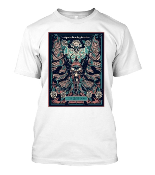 A Perfect Circle The Greek Theatre Berkeley CA April 21 T-Shirt