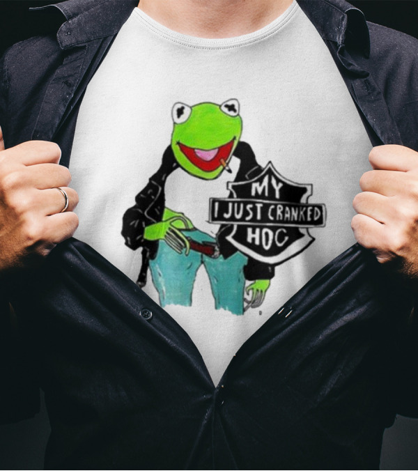 My I Just Cranked Hog Kermit Parody Biker Jacket T-Shirt