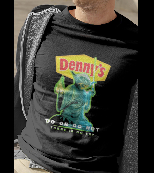 Yoda Star Wars Denny’s Do Or Do Not There Is No Try T-Shirt