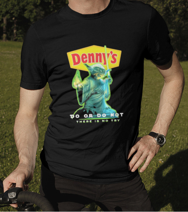 Yoda Star Wars Denny’s Do Or Do Not There Is No Try T-Shirt
