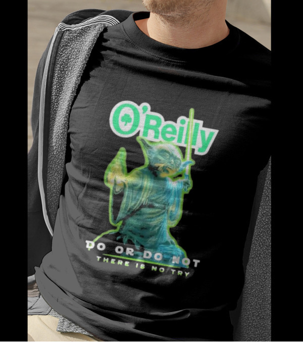O'Reilly Yoda Star Wars Do Or Do Not There Is No Try T-Shirt