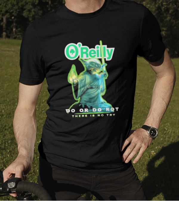 O'Reilly Yoda Star Wars Do Or Do Not There Is No Try T-Shirt