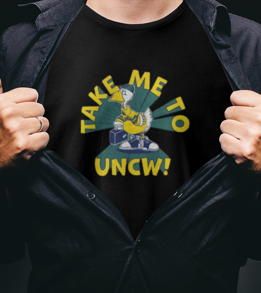 Take Me To UNCW Seahawk Wearing Cap And Sneakers T-Shirt