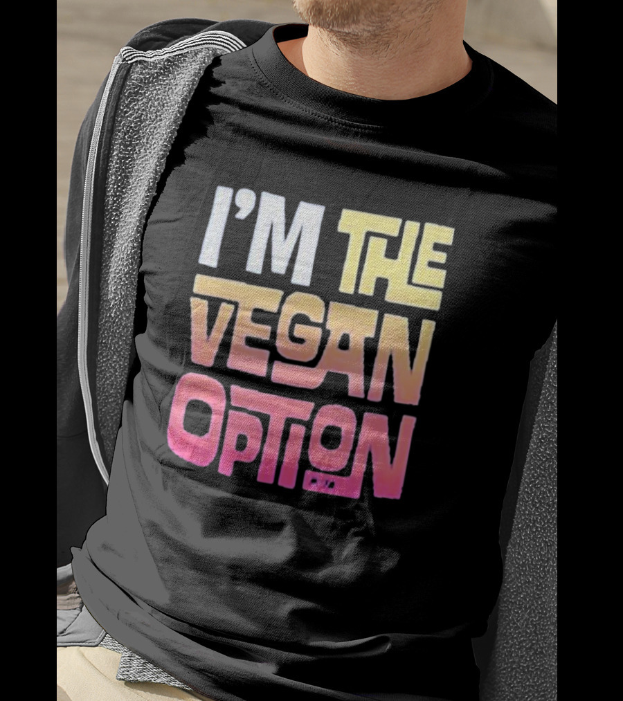I’m The Vegan Option Gradient Text T-Shirt