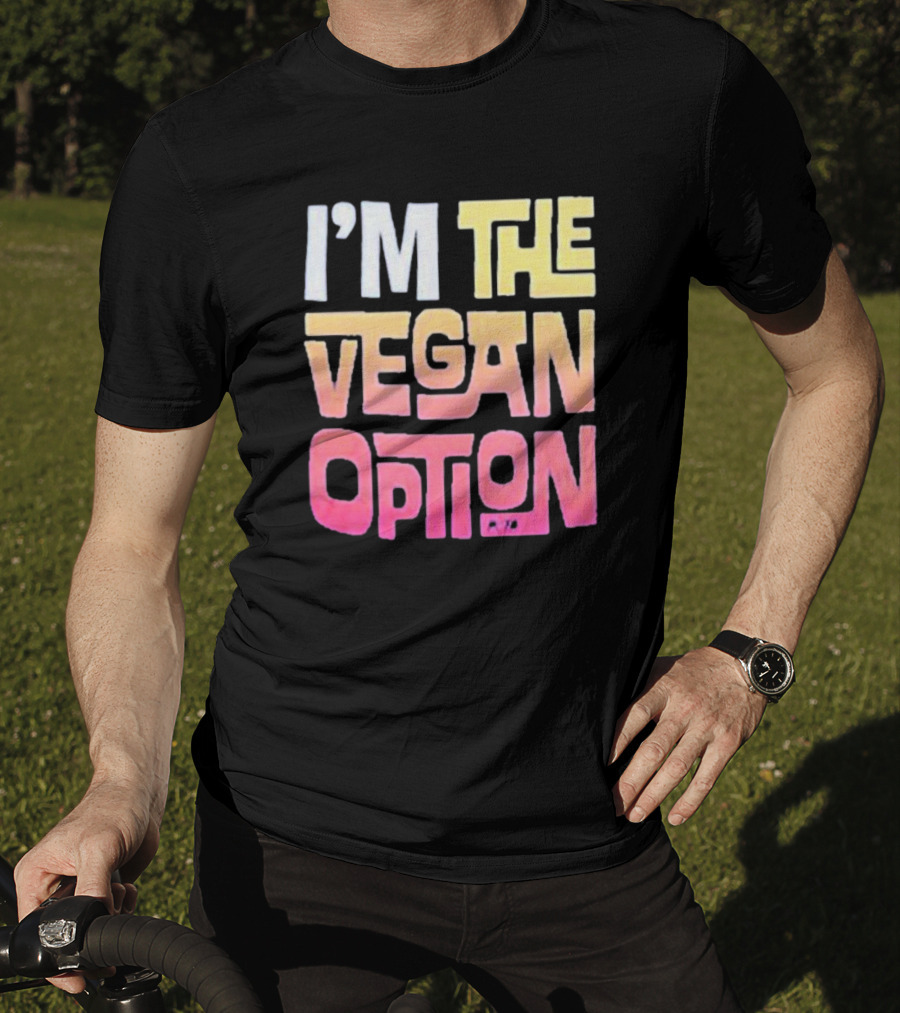 I’m The Vegan Option Gradient Text T-Shirt