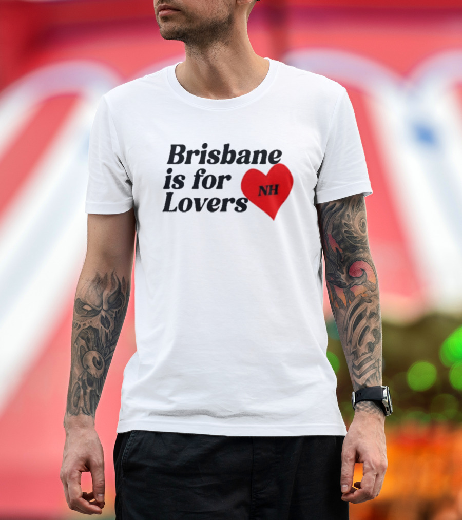 NiallHoran NH Brisbane Is For Lovers T-Shirt