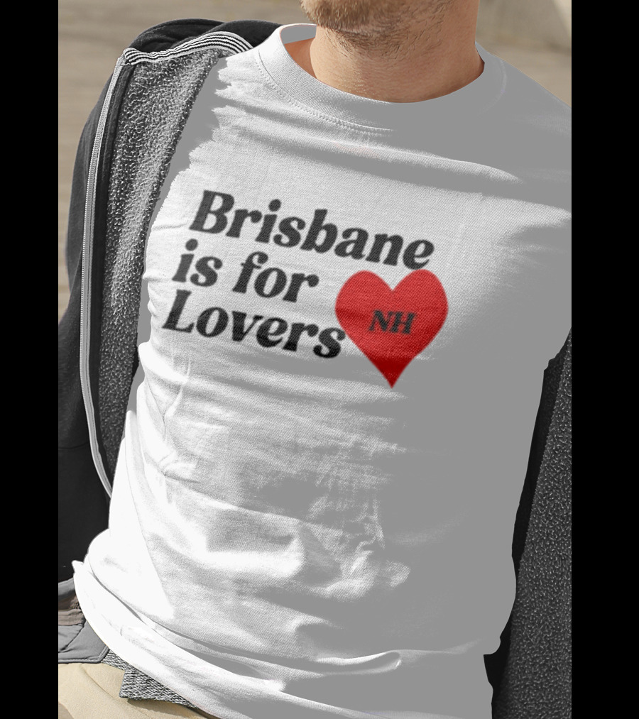 NiallHoran NH Brisbane Is For Lovers T-Shirt