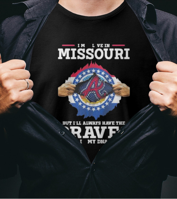 Live In Missouri Always Braves DNA T-Shirt