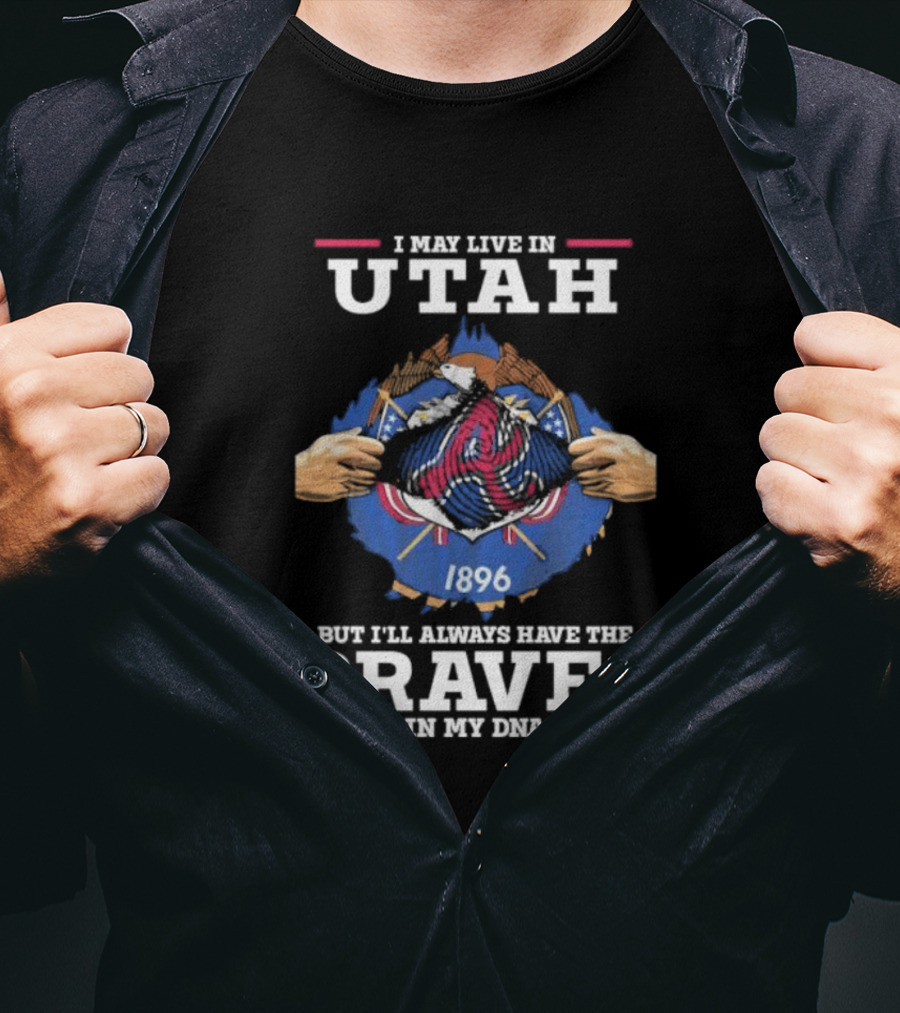 I May Live In Utah But I’ll Always Have The Braves In My Dna 1896 T-Shirt