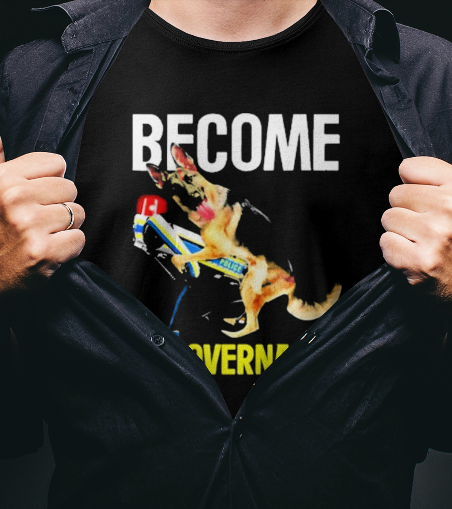 Become Ungovernable Police Dog Challenge T-Shirt