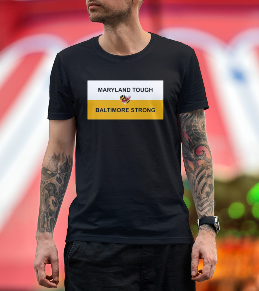 Maryland Tough Baltimore Strong Heart Maryland Flag T-Shirt
