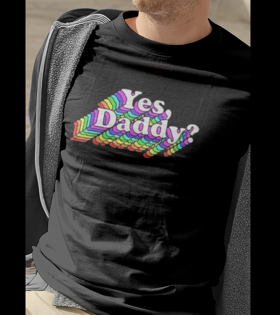 Yes Daddy? Rainbow Retro T-Shirt
