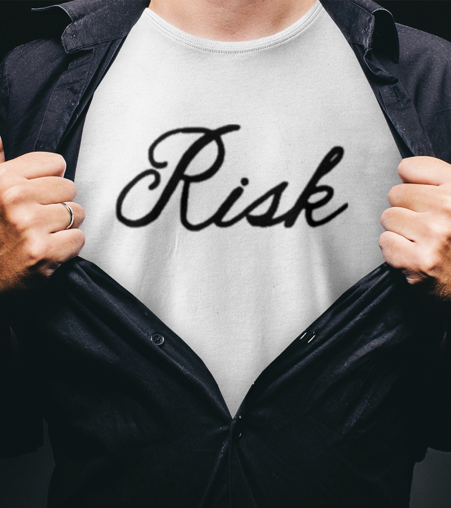 I'm Gonna Take It Risk T-Shirt