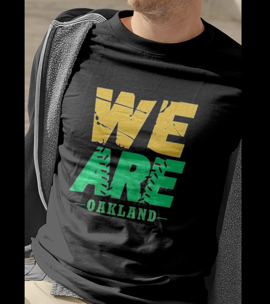WE ARE OAKLAND Yellow Green Text Baseball Seam T-Shirt