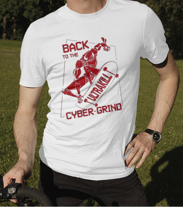 Back To The Ultrakill Cyber Grind Skateboarder De Sports Ultrakill T-Shirt