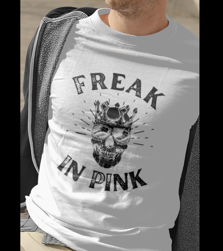 Freak In Pink Skull With Crown And Sunglasses T-Shirt