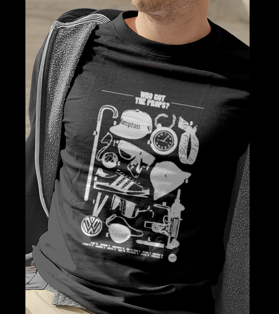 Who Got The Props Gangster Fashion Compton Style Retro VW Symbolic Elements T-Shirt