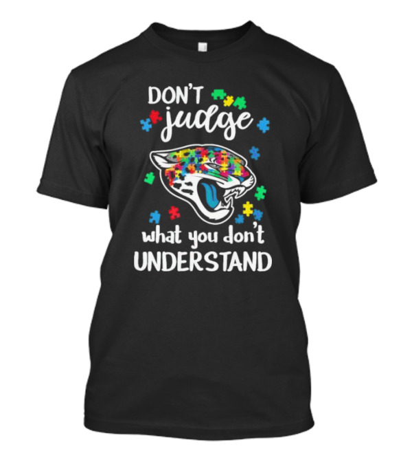 Jacksonville Jaguars Don’t Judge What You Don’t Understand Autism 2024 Puzzle Jaguar T-Shirt