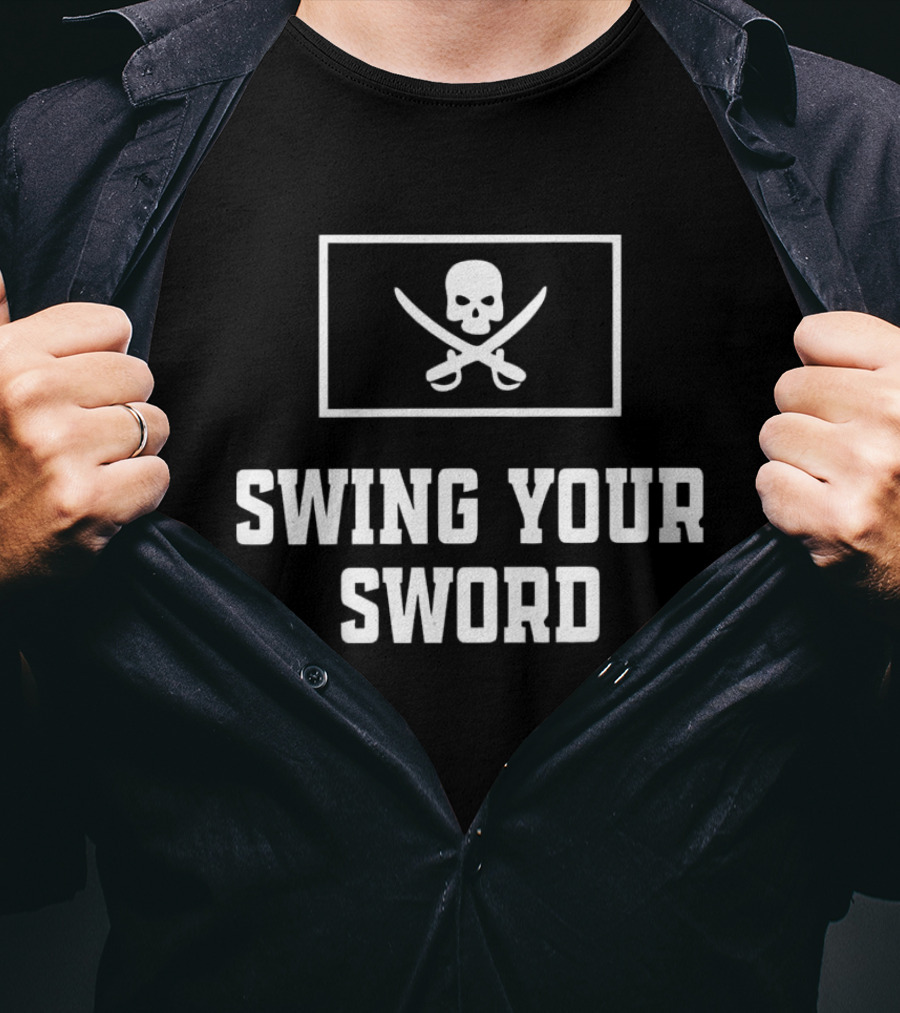 Lelemoon Swing Your Sword Skull And Crossed Swords T-Shirt