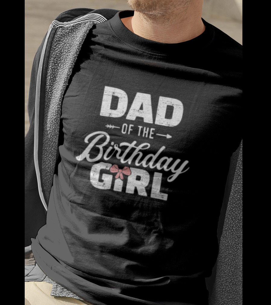 Dad Of The Birthday Girl Matching Family Mens T-Shirt