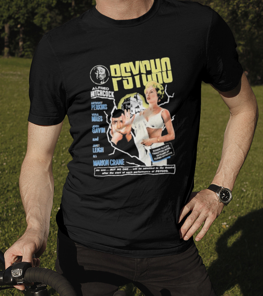 Alfred Hitchcock's Psycho Anthony Perkins Vera Miles John Gavin Janet Leigh As Marion Crane Theatre Admission Warning T-Shirt
