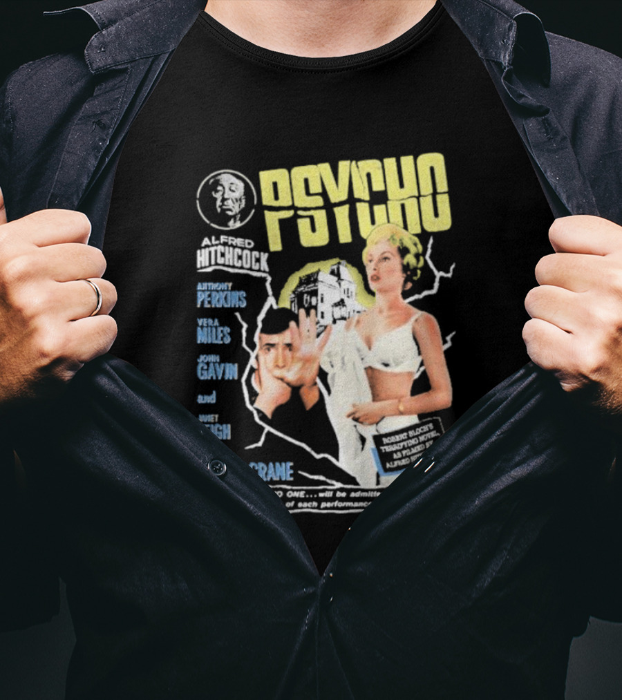 Alfred Hitchcock's Psycho Anthony Perkins Vera Miles John Gavin Janet Leigh As Marion Crane Theatre Admission Warning T-Shirt