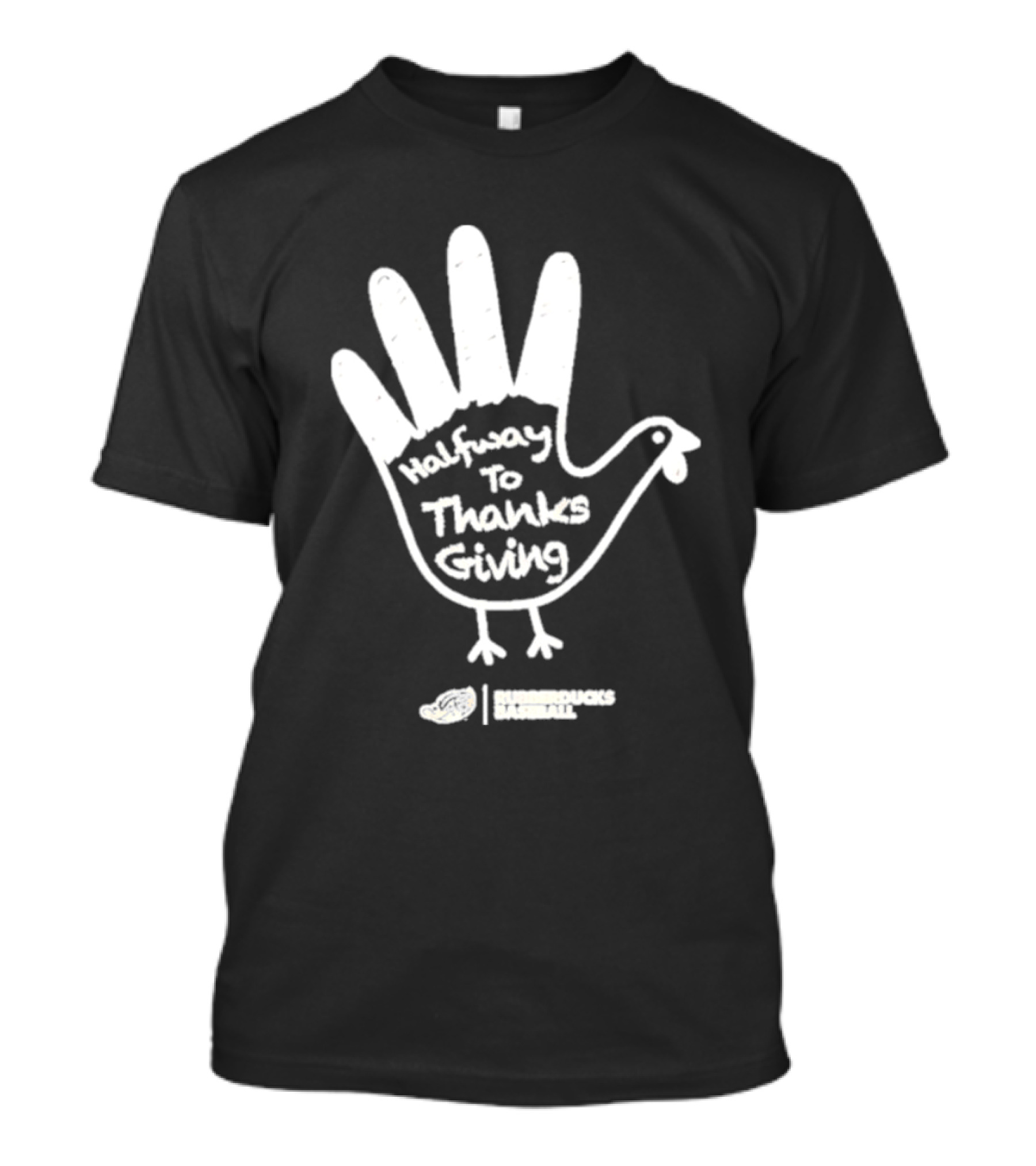 Rubberducks Halfway To Thanksgiving Hand Turkey T-Shirt