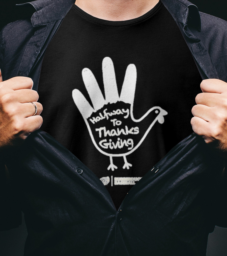 Rubberducks Halfway To Thanksgiving Hand Turkey T-Shirt
