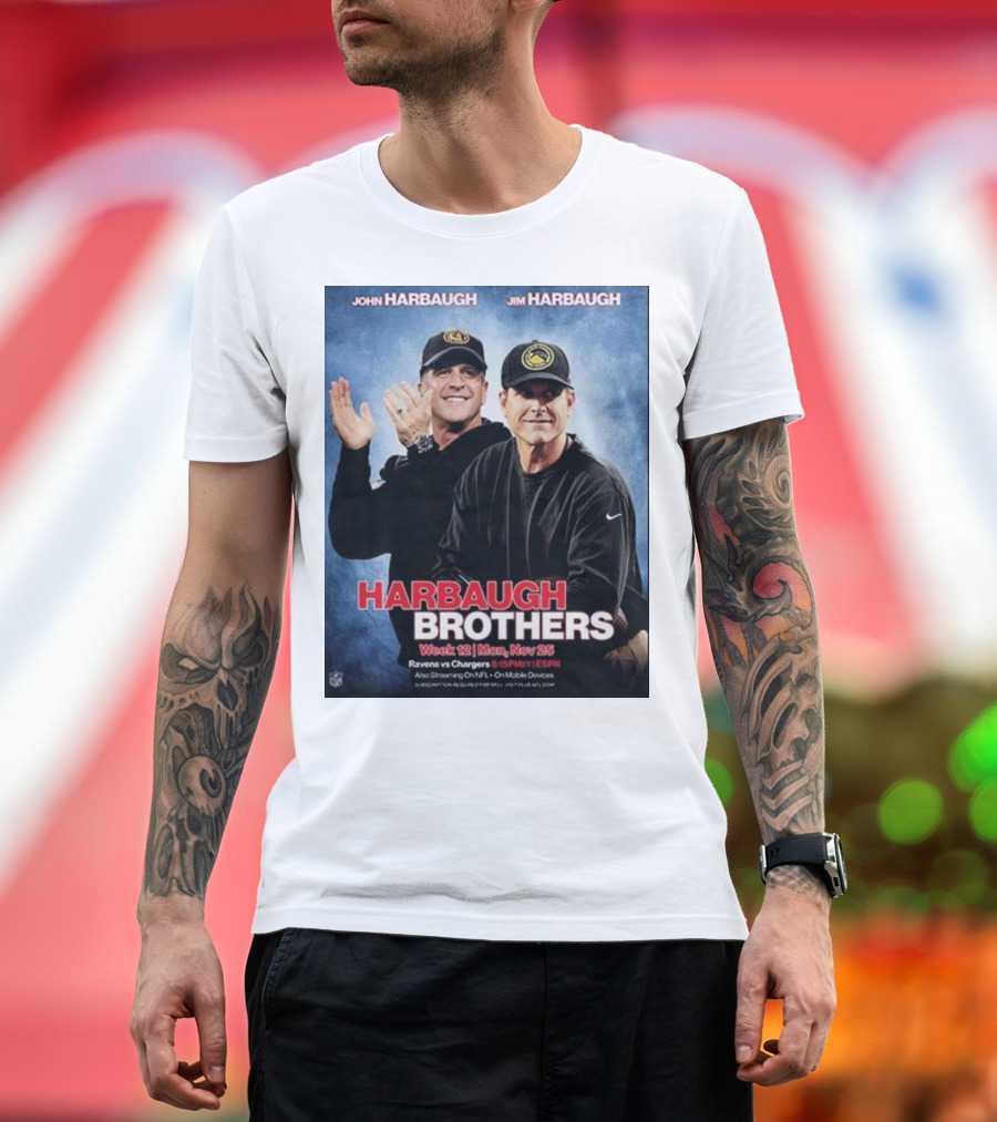 Harbaugh Brothers Showdown Week 12 Monday Nov 25 Ravens vs Chargers 8:15PM ESPN T-Shirt