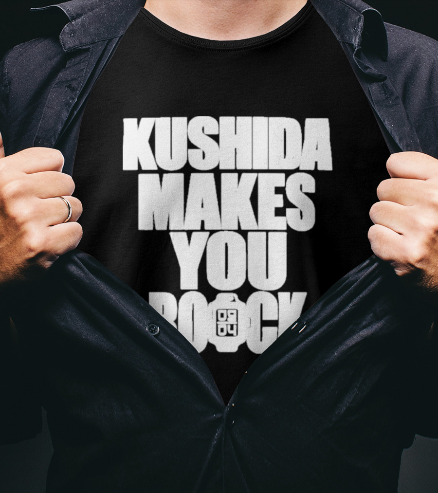 Kushida Makes You Rock 08 04 T-Shirt