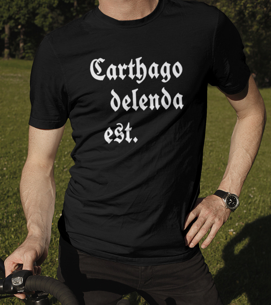 Mark Zuckerberg Carthago Delenda Est Latin Phrase In Gothic Font T-Shirt