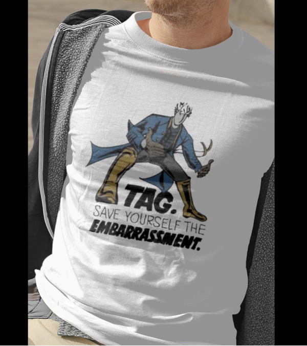 TAG Save Yourself The Embarrassment Mysterious Figure With Blue Coat And Yellow Boots T-Shirt
