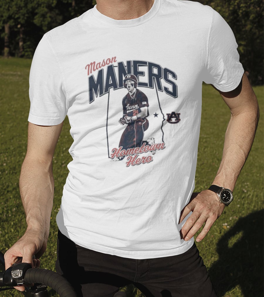 Mason Maners Hometown Hero Auburn 21 Baseball Legend T-Shirt