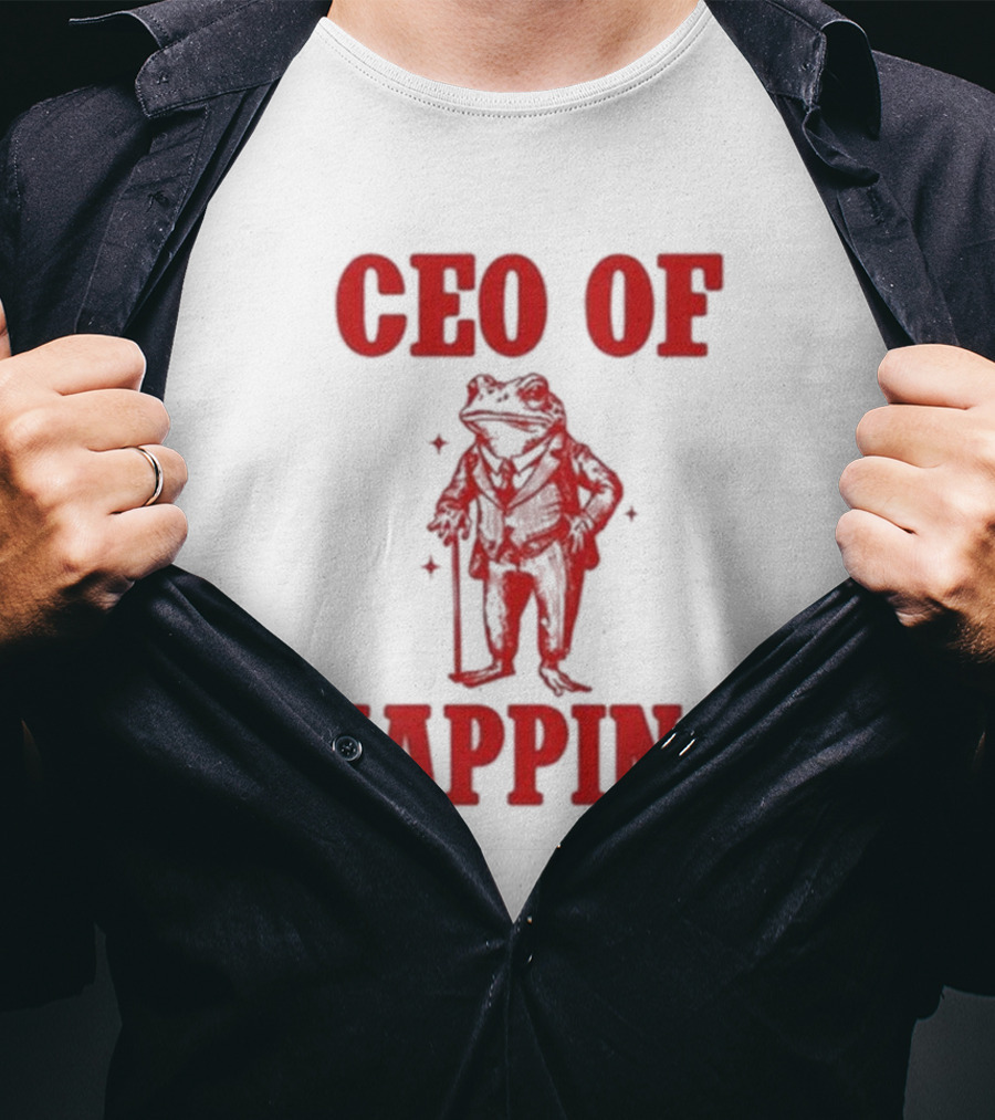 CEO Of Yapping Frog T-Shirt