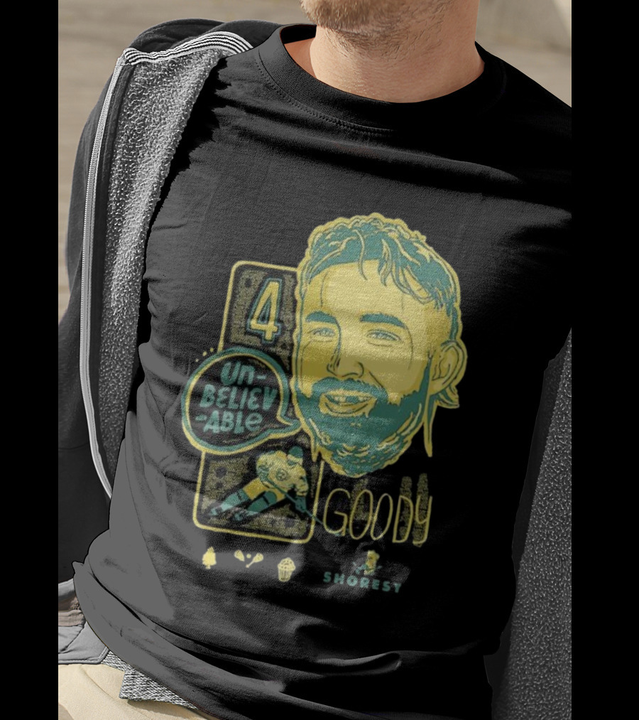 Shoresy Goody Unbelievable 4 T-Shirt