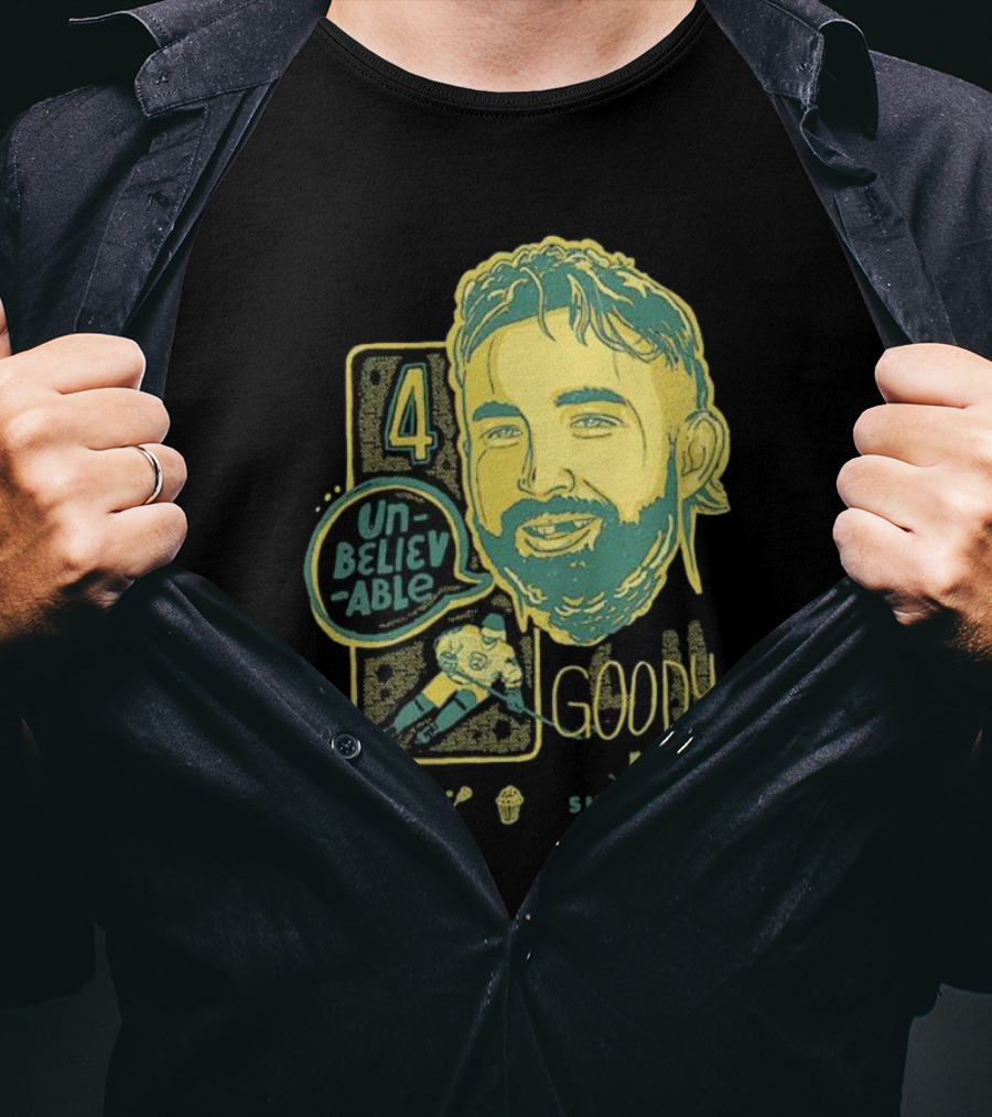 Shoresy Goody Unbelievable 4 T-Shirt