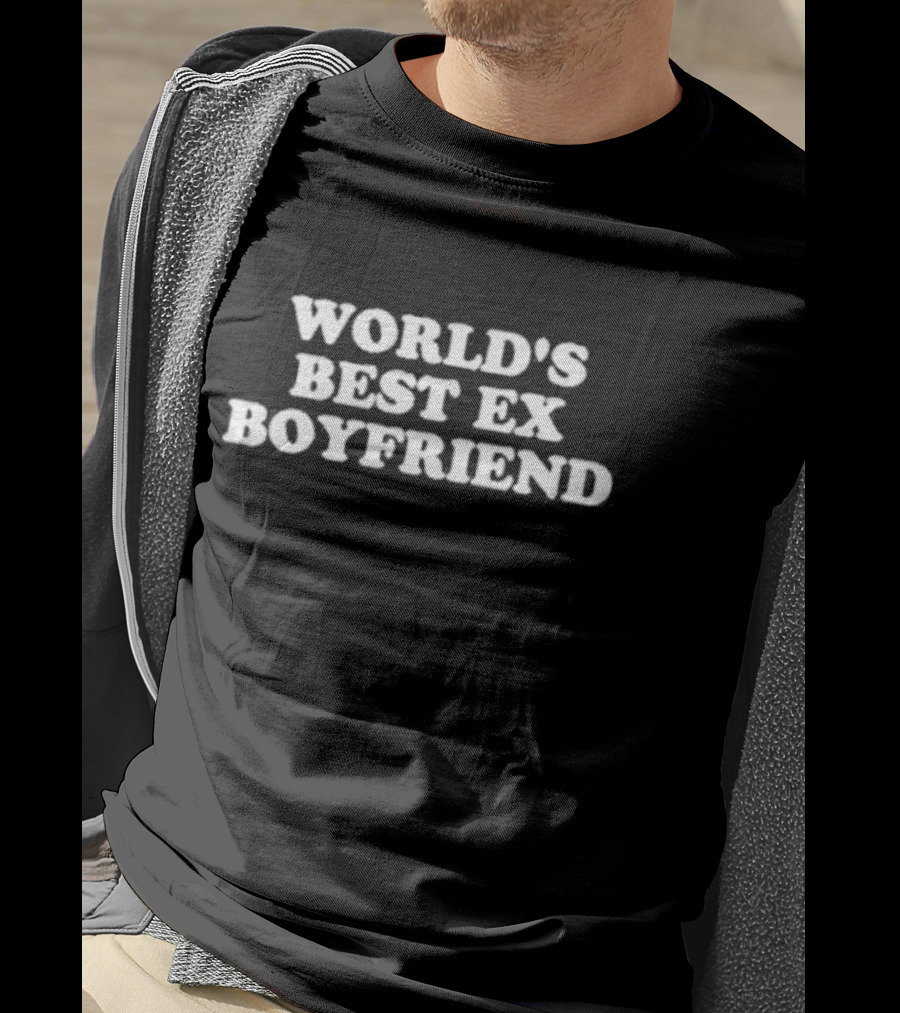 World's Best Ex Boyfriend T-Shirt