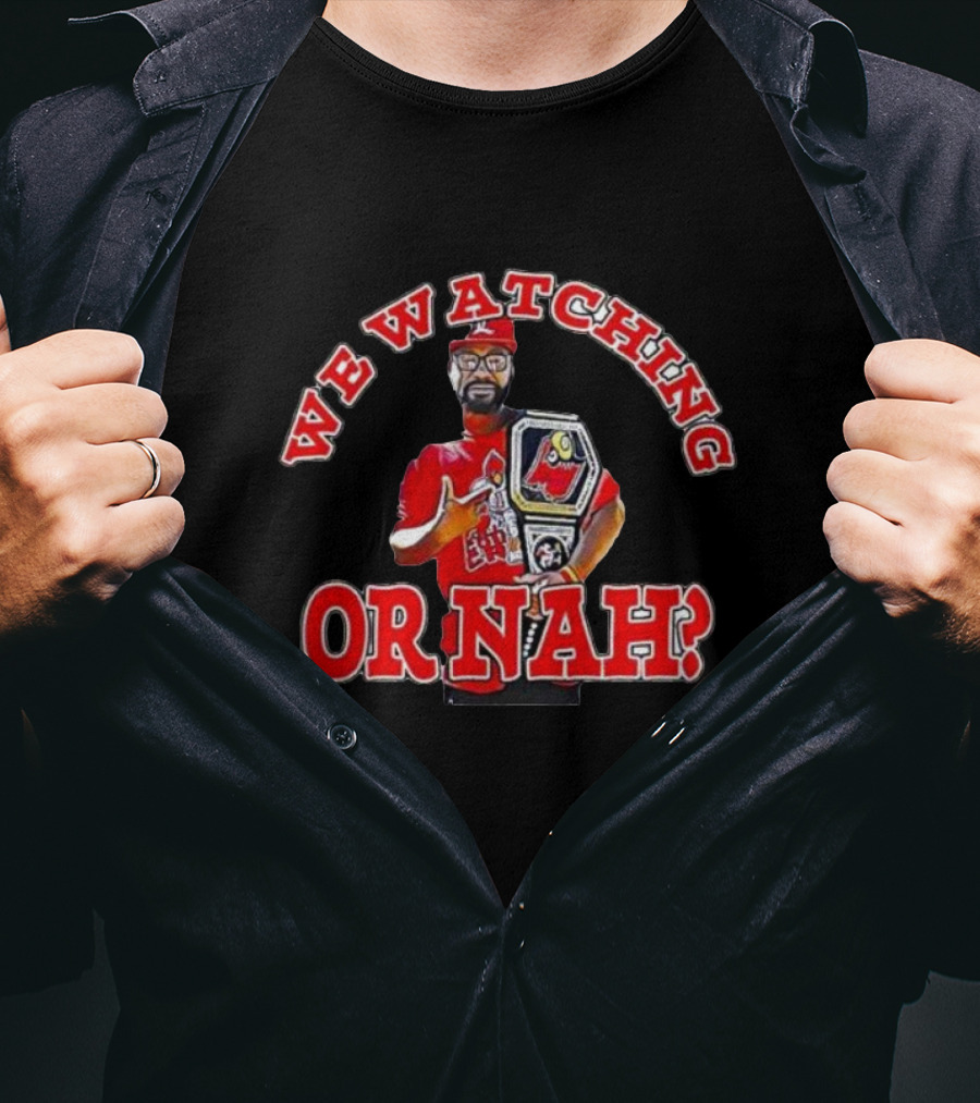 We Watching Or Nah? Champion Belt Guy T-Shirt