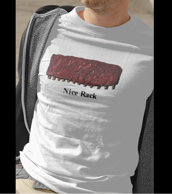 Middleclassfancy Nice Rack Ribs T-Shirt