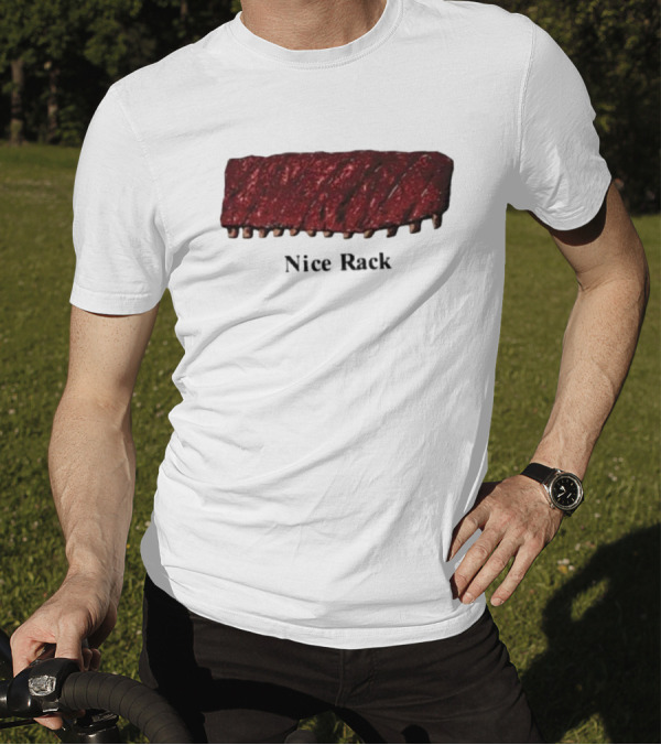 Middleclassfancy Nice Rack Ribs T-Shirt