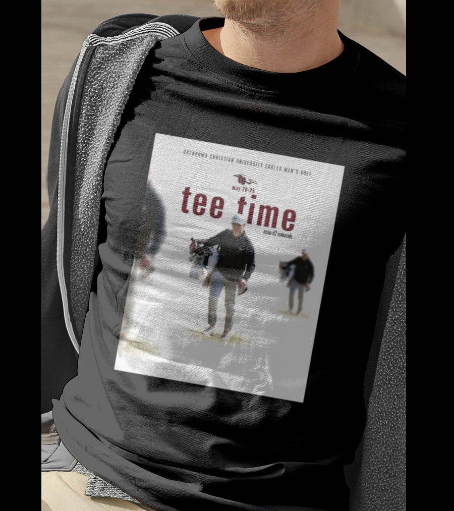 Oklahoma Christian University Eagles Men’s Golf NCAA D2 Nationals May 20-25 Tee Time T-Shirt