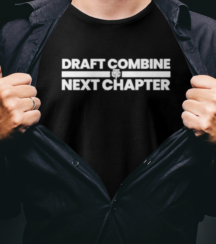 Draft Combine Next Chapter Season T-Shirt