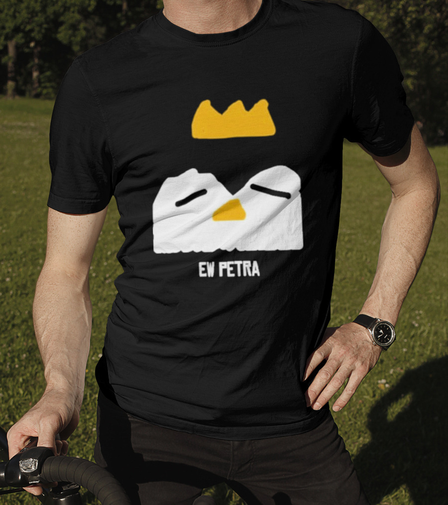 Petra Groaning Crown Face Icon Ew Text T-Shirt