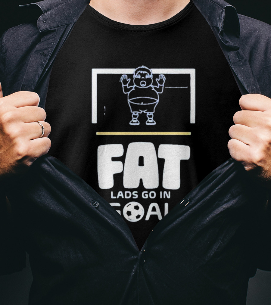 Fat Lads Go In Goal FLGIG Football T-Shirt