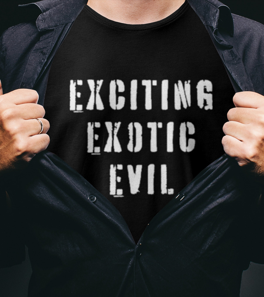 Exciting Exotic Evil Text T-Shirt